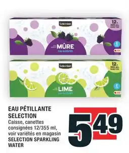 Super C EAU PÉTILLANTE SELECTION │ SELECTION SPARKLING WATER offer