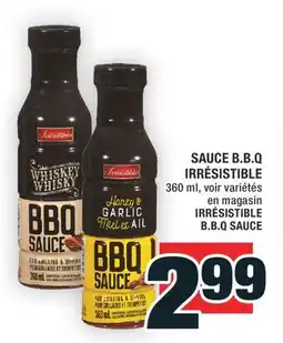 Super C SAUCE B.B.Q IRRÉSISTIBLE | IRRÉSISTIBLE B.B.Q SAUCE offer