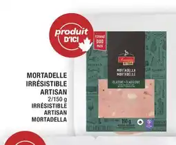 Super C MORTADELLE IRRÉSISTIBLE ARTISAN | IRRÉSISTIBLE ARTISAN MORTADELLA offer