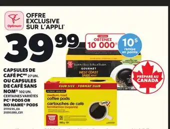 Provigo PC PODS OR NO NAME PODS, 27 UN offer