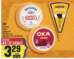 Marché Adonis OKA FROMAGE | CHEESE offer