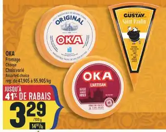 Marché Adonis OKA FROMAGE | CHEESE offer