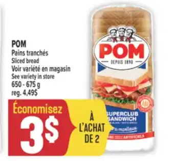 Marché Adonis POM Pains tranchés | Sliced bread offer