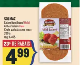 Marché Adonis SOLMAZ SALAMI TOUT BOEUF HALAL HALAL | ALL BEEF SALAMI HALAL HALAL offer