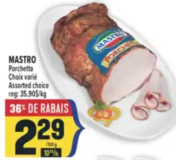 Marché Adonis MASTRO PORCHETTA offer