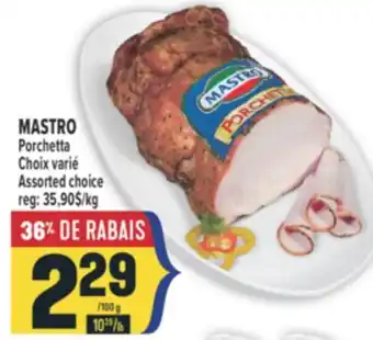Marché Adonis MASTRO PORCHETTA offer