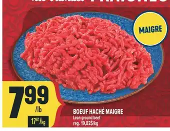 Marché Adonis BOEUF HACHÉ MAIGRE | LEAN GROUND BEEF offer
