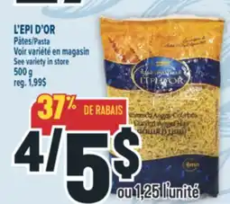 Marché Adonis L'EPI D'OR PÂTES | PASTA offer