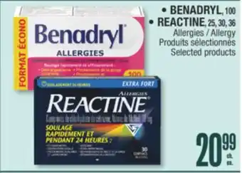 Jean Coutu BENADRYL, REACTINE Allergy Selected products offer
