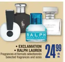 Jean Coutu EXCLAMATION, RALPH LAUREN Selected fragrances and sizes offer