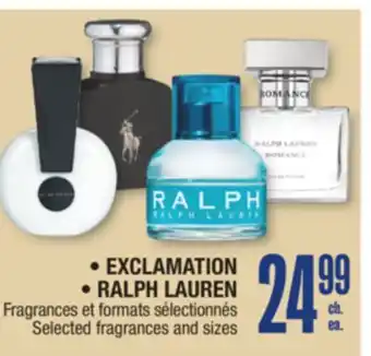 Jean Coutu EXCLAMATION, RALPH LAUREN Selected fragrances and sizes offer