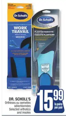 Jean Coutu DR. SCHOLL'S Selected orthotics and insoles offer
