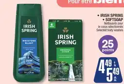 Jean Coutu IRISH SPRING, SOFTSOAP Selected body washes offer