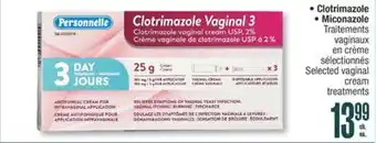 Jean Coutu PERSONNELLE Clotrimazole, Miconazole Selected vaginal cream offer