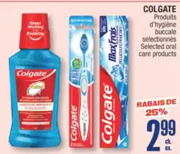 Jean Coutu COLGATE Selected oral care products offer