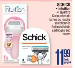 Jean Coutu SCHICK Selected blade cartridges and razors offer