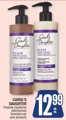 Jean Coutu CAROL'S DAUGHTER Selected hair care products offer