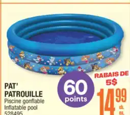 Jean Coutu PAT' PATROUILLE Inflatable pool offer