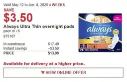 Costco Always Ultra Thin overnight pads offer