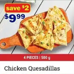 M&M Meat Shops Chicken quesadillas offer