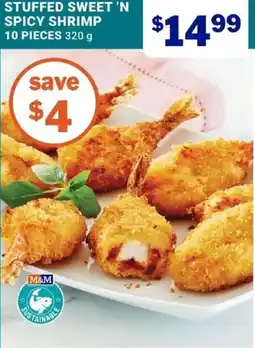 M&M Meat Shops Stuffed sweet 'n spicy shrimp offer