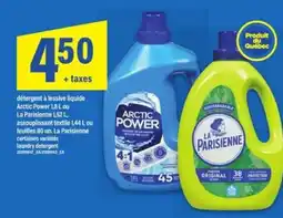 Maxi Arctic Power ou La Parisienne offer