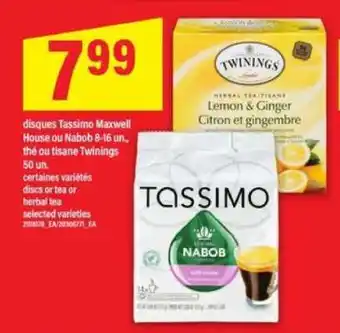 Maxi disques Tassimo Maxwell House ou Nabob 8-16 un., thé ou tisane Twinings 50 un offer