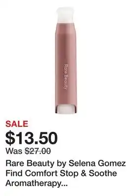 Sephora Rare Beauty by Selena Gomez Find Comfort Stop & Soothe Aromatherapy Pen offer