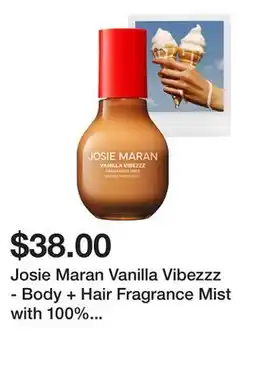 Sephora Josie Maran Vanilla Vibezzz - Body + Hair Fragrance Mist with 100% Natural Scents offer