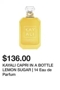 Sephora KAYALI CAPRI IN A BOTTLE LEMON SUGAR | 14 Eau de Parfum offer