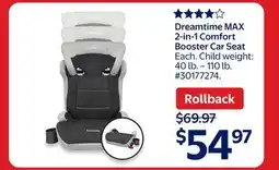 Walmart Dreamtime MAX 2-in-1 Comfort Booster Car Seat offer