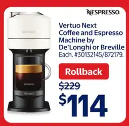 Walmart Machine by De'Longhi or Breville offer