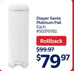 Walmart Diaper Genie Platinum Pail offer
