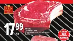 Metro RED GRILL CAP OFF RIB STEAK offer