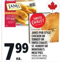 Metro JANES PUB STYLE CHICKEN OR TURKEY OR SWISS CHALET, ST. HUBERT OR MONTANA'S MEAT PIES offer