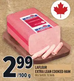 Metro LAFLEUR EXTRA LEAN COOKED HAM offer