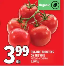 Metro ORGANIC TOMATOES ON THE VINE offer