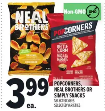 Metro POPCORNERS, NEAL BROTHERS OR SIMPLY SNACKS offer