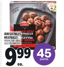 Metro IRRESISTIBLES MEATBALLS offer