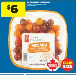 Real Canadian Superstore PC MIXIANY TOMATOES, 567 G offer
