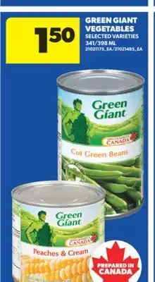 Real Canadian Superstore GREEN GIANT VEGETABLES, 341/398 ML offer