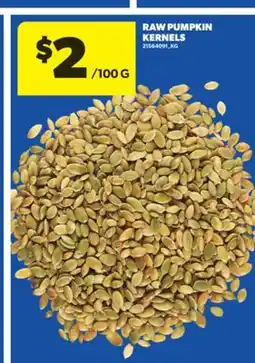 Real Canadian Superstore RAW PUMPKIN KERNELS offer