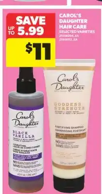 Real Canadian Superstore CAROL'S DAUGHTER HAIR CARE offer