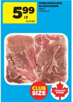 Real Canadian Superstore PORK SHOULDER BLADE STEAKS offer