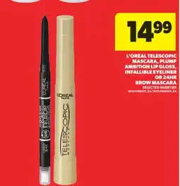 Real Canadian Superstore L'ORÉAL TELESCOPIC MASCARA, PLUMP AMBITION LIP GLOSS, INFALLIBLE EYELINER OR 24HR BROW MASCARA offer
