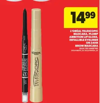Real Canadian Superstore L'ORÉAL TELESCOPIC MASCARA, PLUMP AMBITION LIP GLOSS, INFALLIBLE EYELINER OR 24HR BROW MASCARA offer