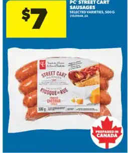 Real Canadian Superstore PC STREET CART SAUSAGES, 500 G offer