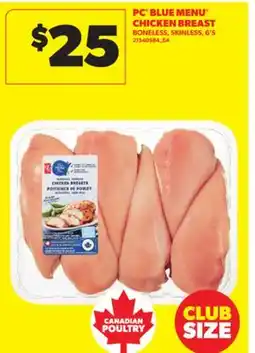 Real Canadian Superstore PC BLUE MENU CHICKEN BREAST, 6'S offer