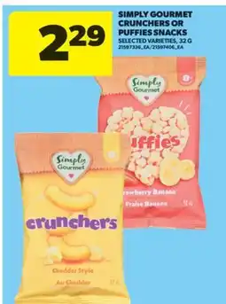 Real Canadian Superstore SIMPLY GOURMET CRUNCHERS OR PUFFIES SNACKS, 32 G offer