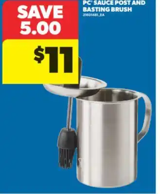 Real Canadian Superstore PC SAUCE POST AND BASTING BRUSH offer